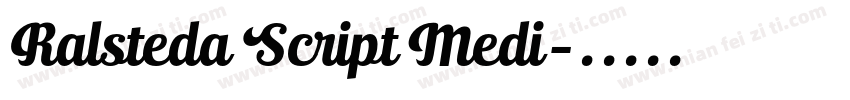 Ralsteda Script Medi字体转换